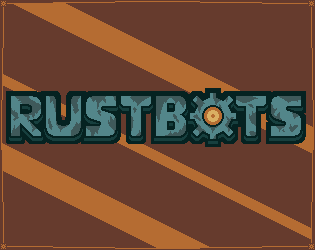Rusted metal logo saying 'Rustbots': the O letter is a gear with an eye.